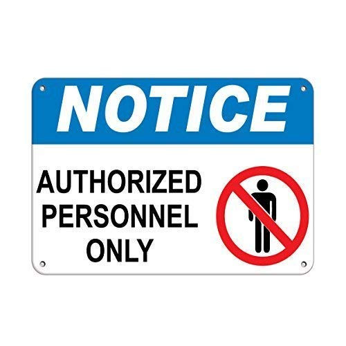 DYLAN MILLER Safety Sign - Notice Authorized Personnel Only Notice Signs DYU0321 8 x 12 Inches Metal Sign Durable Indoor and Outdoor Signs Street Signs