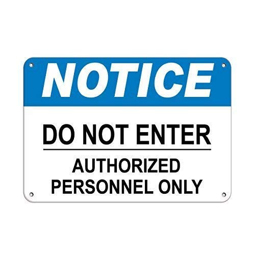 DYLAN MILLER Safety Sign - Notice Do Not Enter Authorized Personnel Only Notice Signs DYU0799 8 x 12 Inches Metal Sign Durable Indoor and Outdoor Signs Street Signs