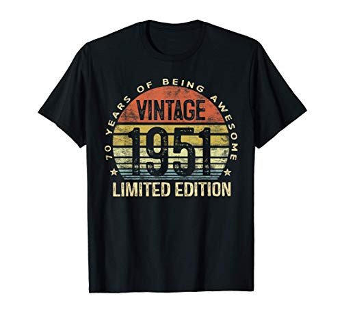 70 Year Old Gifts Vintage 1951 Limited Edition 70th Birthday T-Shirt