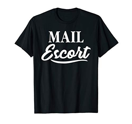 Mail Escort   Flex Package Delivery Driver Courier T-Shirt