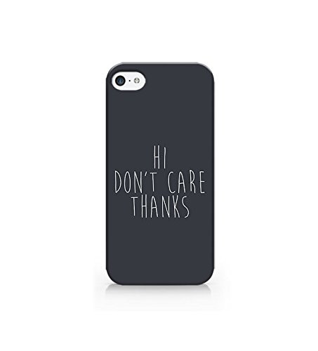 Cream Cookies - Compatible for iPhone 4 4S - Hi Don T Care Thanks - Quotes - Quote - Sassy - Sassy Quote - Fun - Funny - Cute