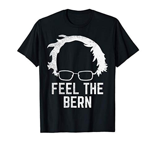 Feel The Bern Bernie Sanders Wig 2020 Election President T-Shirt