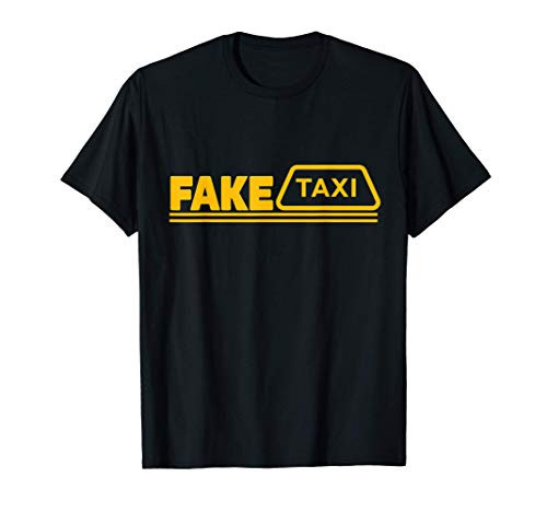 Fake Taxi Tee Funny Taxi Driver T-Shirt