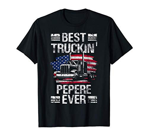 Mens Best Truckin Pepere Ever USA Flag Semi Truck Driver Gift T-Shirt Mens Best Truckin Pepere Ever USA Flag Semi Truck Driver Gift T-Shirt