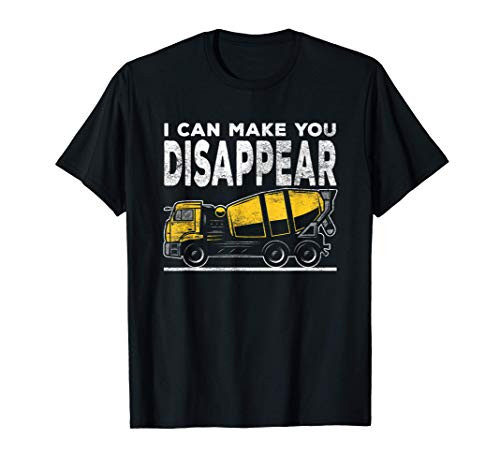 Sarcastic Construction Site Concrete Truck Driver T-Shirt