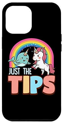 iPhone 12 Pro Max Funny Just The Tips Naughty Narwhal Unicorn Pun Case