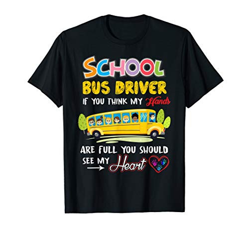Funny School Bus Driver TShirt Cute Heart Appreciation Gifts T-Shirt