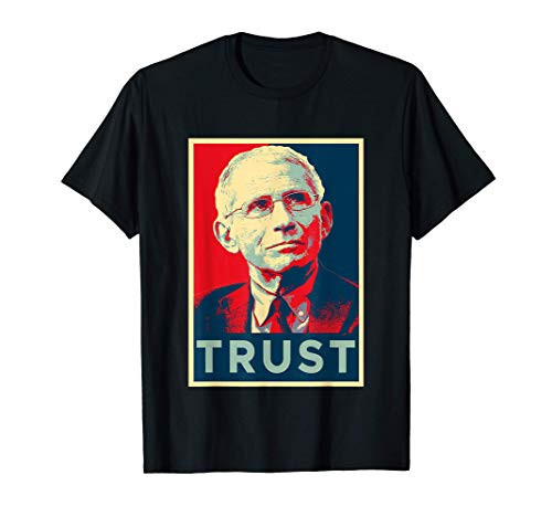 Dr Fauci Trust Science Supporter Team T-Shirt