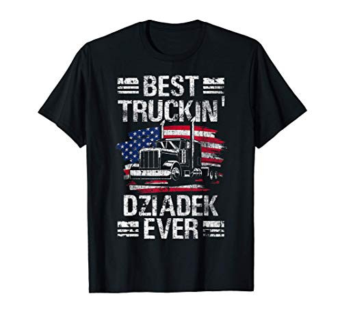 Mens Best Truckin Dziadek Ever USA Flag Semi Truck Driver Gift T-Shirt Mens Best Truckin Dziadek Ever USA Flag Semi Truck Driver Gift T-Shirt