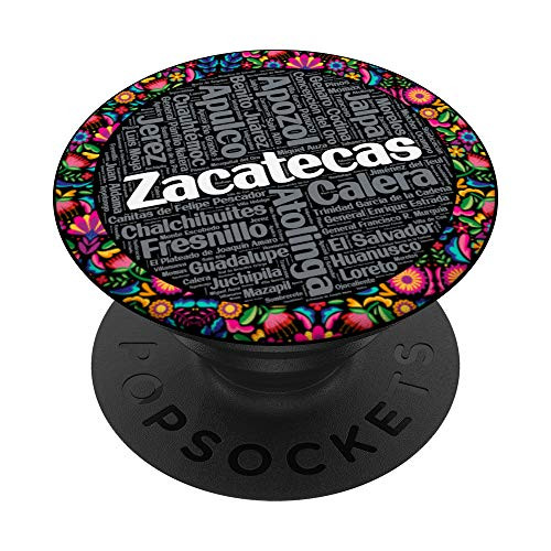 Recuerdo de Zacatecas y sus municipios Mexico PopSockets Grip and Stand for Phones and Tablets