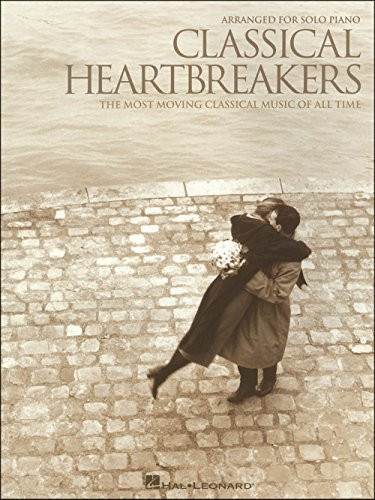 Hal Leonard Classical Heartbreakers - The Most Moving Classical Music Of All Time arranged for piano solo