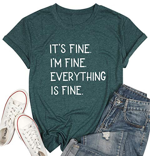 LUKYCILD Its Fine Im Fine Everything is Fine Sarcastic Shirt Women Short Sleeve Funny Graphic Tee Top Mom Shirt  Green L