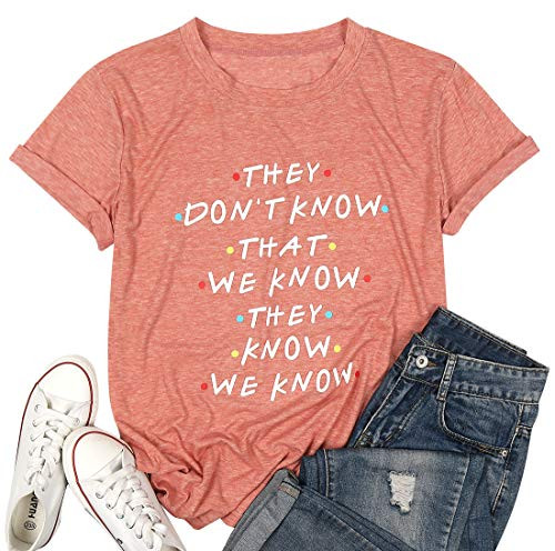 Friends They Dont Know T-Shirt for Women Letters Print Friends TV Show Graphic Tees Tops  XL Pink