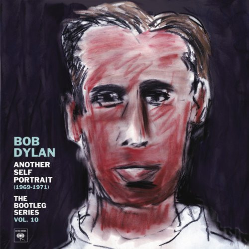 Another Self Portrait  1969-1971  The Bootleg Series Vol. 10