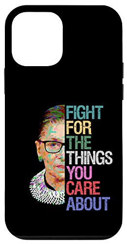 iPhone 12 mini Fight for the Things You Care About RBG Ruth Bader Ginsburg Case