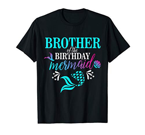 Brother Of The Birthday Mermaid Matching Family T-shirt T-Shirt Brother Of The Birthday Mermaid Matching Family T-shirt T-Shirt