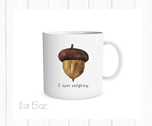 I am Mighty Watercolor Acorn Mug