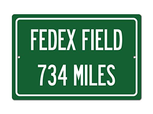 Personalized Highway Distance Sign To FedEx Field