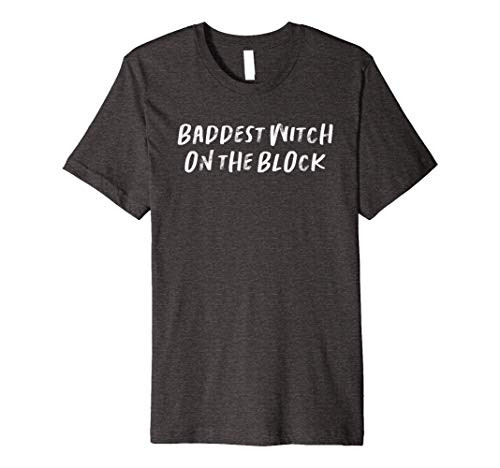 Baddest Witch on the Block Premium T-Shirt