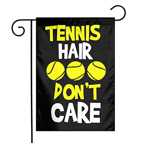 FADFAF3124 Tennis Hair Dont Care Double Sided 12 X 18 Inch Backyard Flag Seasonal Spring Summer Outdoor Funny Decorative Flags