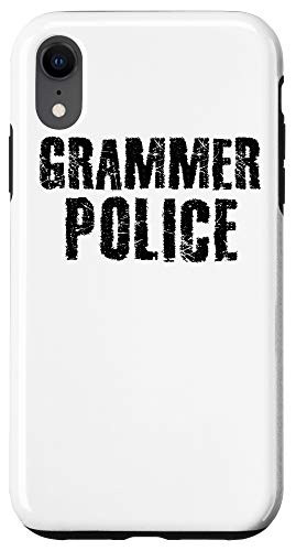 iPhone XR Grammar Police Funny Grammer Gag Case