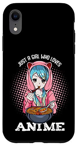 iPhone XR Just A Girl Who Loves Anime And Ramen Kawaii Manga Japan Fan Case