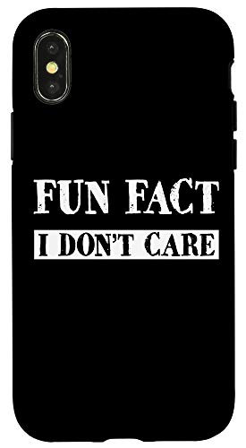 iPhone X XS Fun Fact I Dont Care Adult Funny Sarcasm Humor Case