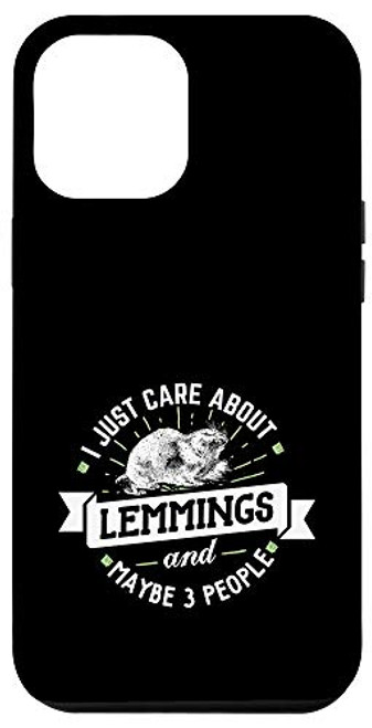 iPhone 12 Pro Max Lemmings - I Just Care About Lemmings Phone Case iPhone 12 Pro Max Lemmings - I Just Care About Lemmings Phone Case