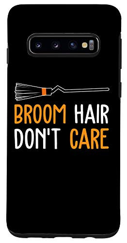 Galaxy S10 Funny Broom Hair Dont Care Witch Halloween Case