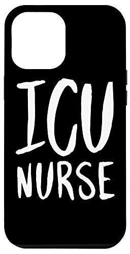iPhone 12 Pro Max ICU Nurse Intensive Care Unit Gift Male Murse Christmas Idea Case
