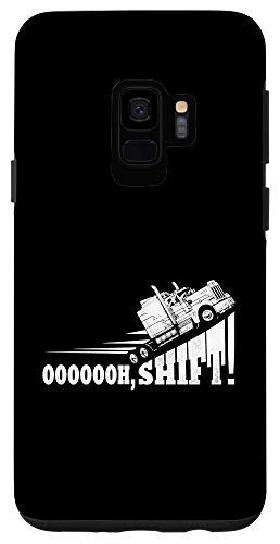 Galaxy S9 Trucker Oh Shift Funny Truck Driver Case