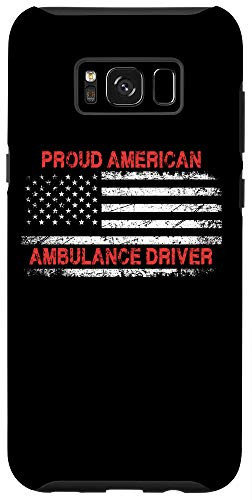 Galaxy S8plus  Proud American Patriotic USA Flag Gift Ambulance Driver Case