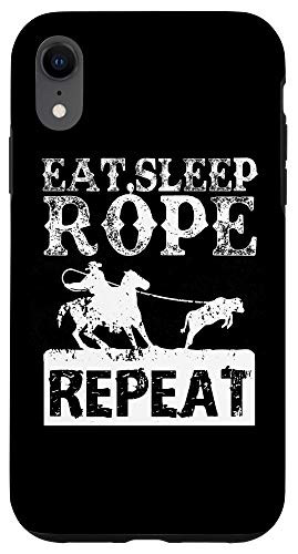 iPhone XR Distressed Eat Sleep Rope Repeat - Rodeo Roping Gift Case