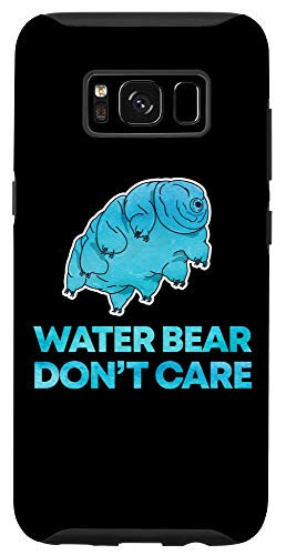 Galaxy S8 Water Bear Dont Care Funny Tardigrade Microbiology Case