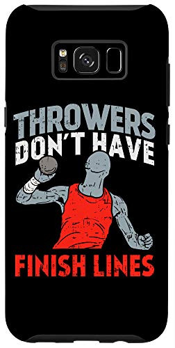 Galaxy S8plus  Throwers Dont Have Finish Lines For Track  and  Field Athletes Case