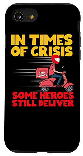 iPhone SE  2020    7   8 Some Heroes Still Deliver - Takeaway Food Delivery Driver Case