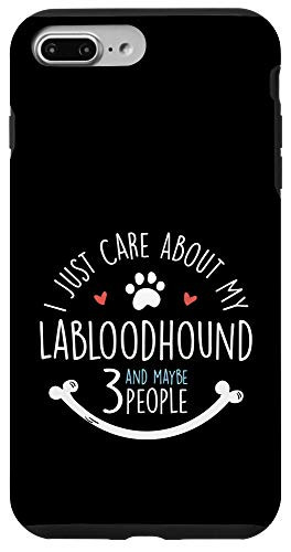 iPhone 7 Plus 8 Plus I Just Care About My Labloodhound Phone Case