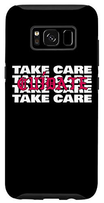 Galaxy S8 Take Care Cuidate Chingona Mexican Latina Feminist Gift Case Galaxy S8 Take Care Cuidate Chingona Mexican Latina Feminist Gift Case