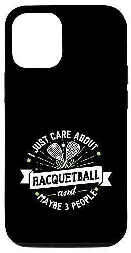 iPhone 12 12 Pro Racquetball - I Just Care About Racquetball Phone Case