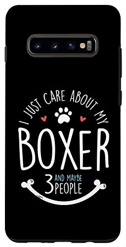 Galaxy S10plus  I Just Care About My Boxer Phone Case