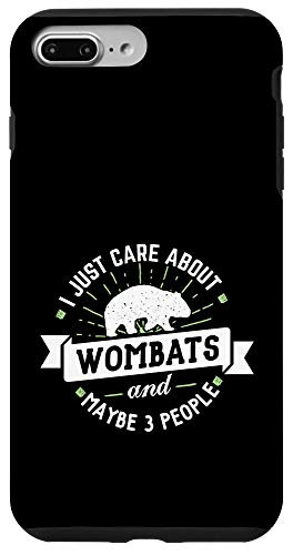 iPhone 7 Plus 8 Plus Wombats - I Just Care About Wombats Phone Case