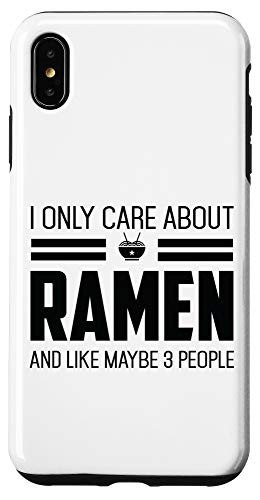 iPhone XS Max Only Care About Ramen Funny Vintage Asian noodle Case