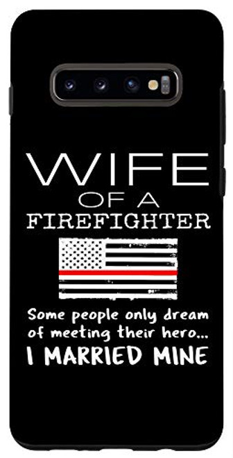 Galaxy S10plus Proud Wife Of A Firefighter Thin Red Line US American Flag Case Galaxy S10plus Proud Wife Of A Firefighter Thin Red Line US American Flag Case