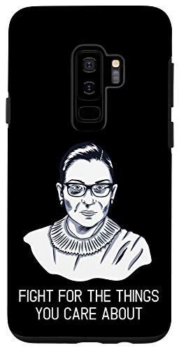 Galaxy S9plus  Fight For The Things You Care About - The Notorius RBG Case