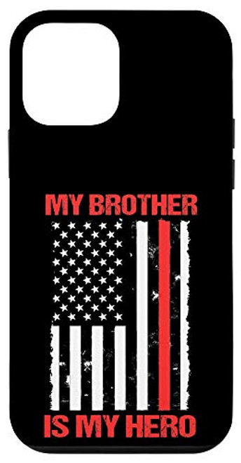 iPhone 12 mini My Brother Is My Hero Firefighter Thin Red Line Sister Gift Case