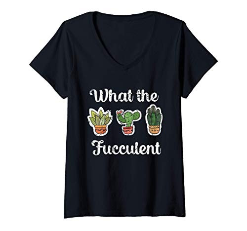 Womens Succulent Gift Idea Pun Cactus Garden - What The Fucculent V-Neck T-Shirt Womens Succulent Gift Idea Pun Cactus Garden - What The Fucculent V-Neck T-Shirt