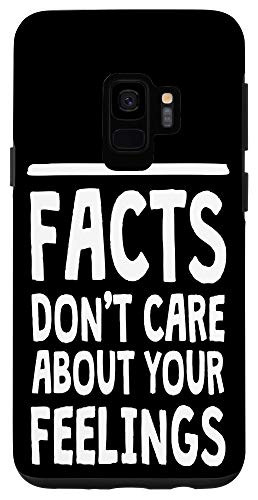 Galaxy S9 Facts Dont Care About Your Feelings Pro American Design Case