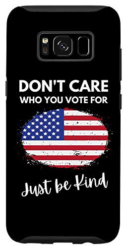 Galaxy S8 Politics Meme Dont Care Who You Vote Political Case