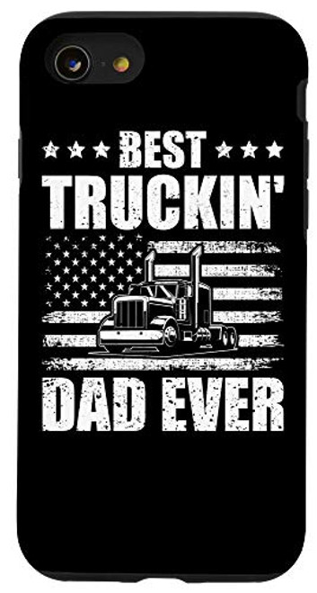 iPhone SE  2020    7   8 Best Truckin Dad Ever Truck Driver Gift Dad Trucker Flag Case