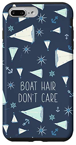 iPhone 7 Plus 8 Plus Boat Hair Dont Care - Cute Summer Boating Sailing Theme Case